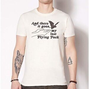 Spencer's The Goes My Last Flying F*** White and Black Graphic